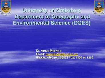 University of Zimbabwe Department of Geography and Environmental Science DGES