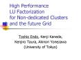 High Performance LU Factorization for Non-dedicated Clusters PowerPoint PPT Presentation