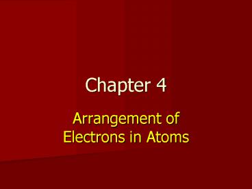 Arrangement of Electrons in Atoms