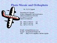 Photo Mosaic and Orthophoto