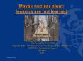 Mayak nuclear plant: lessons are not learned PowerPoint PPT Presentation