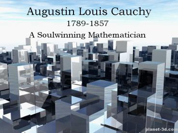 Augustin Louis Cauchy