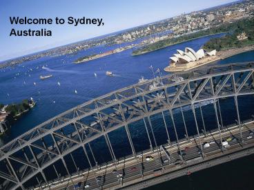 Welcome to Sydney, Australia