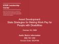 Asset Development: State Strategies for Making Work Pay for People with Disabilities PowerPoint PPT Presentation