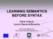 LEARNING SEMANTICS BEFORE SYNTAX