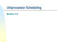 Uniprocessor%20Scheduling PowerPoint PPT Presentation