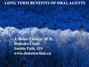 LONG TERM BENEFITS OF ORAL AGENTS