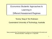 Economics Students' Approaches to Learning in Different Assessment Regimes