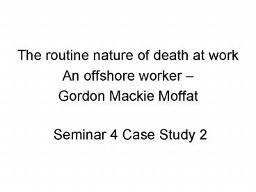 Seminar 4 Case Study 2