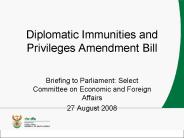 Diplomatic Immunities and Privileges Amendment Bill