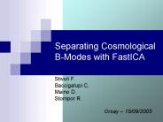 Separating Cosmological BModes with FastICA