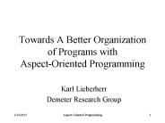 Towards A Better Organization of Programs with Aspect-Oriented Programming