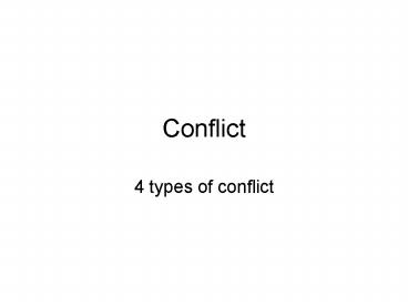 Conflict