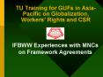 TU Training for GUFs in Asia-Pacific on Globalization, Workers PowerPoint PPT Presentation