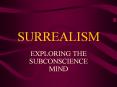 SURREALISM PowerPoint PPT Presentation