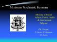 Minimum Psychiatric Summary PowerPoint PPT Presentation
