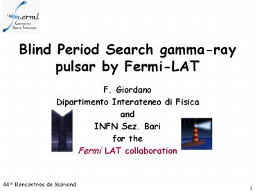 Blind Period Search gamma-ray pulsar by Fermi-LAT
