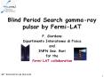 Blind Period Search gamma-ray pulsar by Fermi-LAT PowerPoint PPT Presentation
