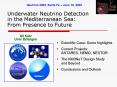 Underwater Neutrino Detection in the Mediterranean Sea: From Presence to Future PowerPoint PPT Presentation