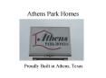 Athens Park Homes PowerPoint PPT Presentation