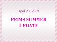 PEIMS SUMMER UPDATE PowerPoint PPT Presentation