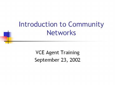 Introduction to Community Networks