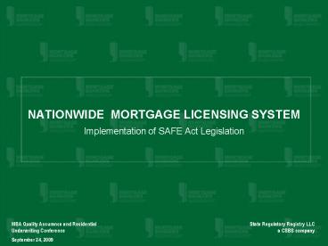 NATIONWIDE MORTGAGE LICENSING SYSTEM