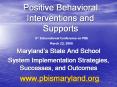 Positive Behavioral Interventions and Supports PowerPoint PPT Presentation
