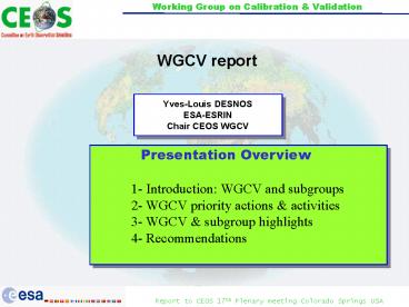 YvesLouis DESNOS ESAESRIN Chair CEOS WGCV