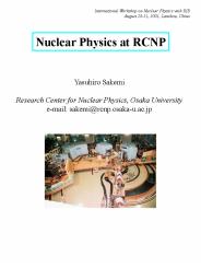 Nuclear Physics at RCNP