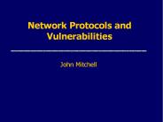 Network Protocols and Vulnerabilities