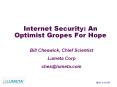 Internet Security: An Optimist Gropes For Hope PowerPoint PPT Presentation