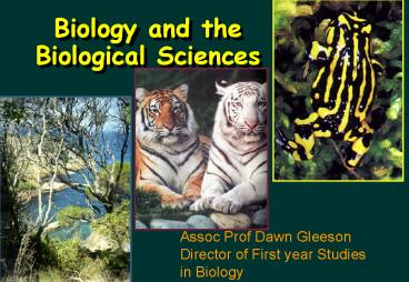 Biology and the Biological Sciences