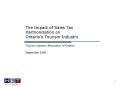 The Impact of Sales Tax Harmonization on Ontarios Tourism Industry PowerPoint PPT Presentation
