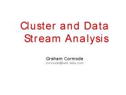 Cluster and Data Stream Analysis