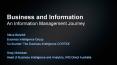 Business and Information An Information Management Journey PowerPoint PPT Presentation