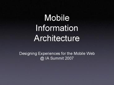 Mobile Information Architecture