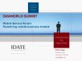 DIGIWORLD SUMMIT Mobile Service Forum Redefining mobile business models PowerPoint PPT Presentation