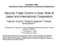 Security Trade Control in Asia: Role of Japan and International Cooperation PowerPoint PPT Presentation
