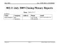 802.11 July 2009 Closing Plenary Reports PowerPoint PPT Presentation