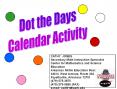 Dot the Days PowerPoint PPT Presentation