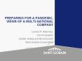 PREPARING FOR A PANDEMIC, VIEWS OF A MULTI-NATIONAL COMPANY PowerPoint PPT Presentation