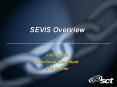 SEVIS Overview PowerPoint PPT Presentation