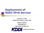Deployment of KDDI IPv6 Service