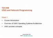 TDC368 UNIX and Network Programming
