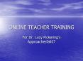 ONLINE TEACHER TRAINING PowerPoint PPT Presentation