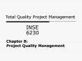 Chapter 8: Project Quality Management PowerPoint PPT Presentation