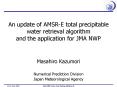 An update of AMSR-E total precipitable water retrieval algorithm and the application for JMA NWP PowerPoint PPT Presentation