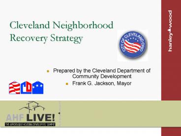 Cleveland Neighborhood Recovery Strategy