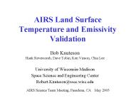 AIRS Land Surface Temperature and Emissivity Validation